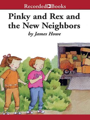 cover image of Pinky and Rex and the New Neighbors